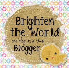 Brighten the World Blogger Award