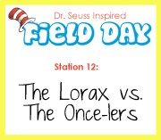 Station 12- The Lorax vs the Once-lers