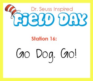 Station 16- Go Dog