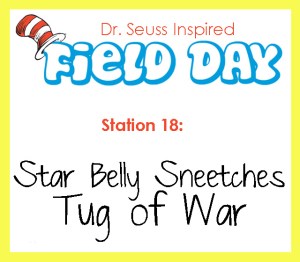 Station 18- Star Belly Sneetches Tug Of War