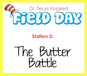 Station 2- The butter Battle